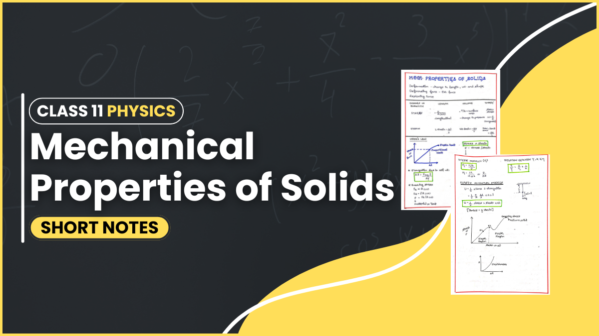 Class 11 Physics Mechanical Properties of Solids Toppers Short Notes for IIT JEE and Neet PDF Download